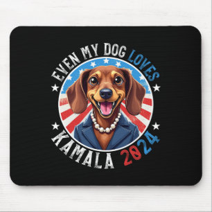 Tapis De Souris My Dog Loves Kamala 2024 Dachshund Lover drôle