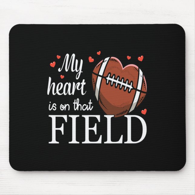 Tapis De Souris My Heart Is On The Field Football Design  (Devant)