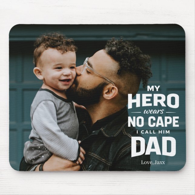 Tapis De Souris My Hero Wears No Cape Custom Photo Name Dad Gift (Devant)