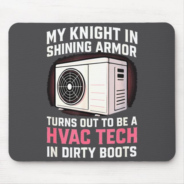 Tapis De Souris My Knight In Shining Funny Hvac Tech Wife Women Gi (Devant)