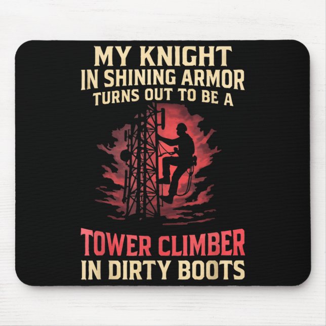 Tapis De Souris My Knight In Shining Funny Tower Climber Wife Wome (Devant)