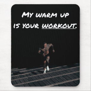 Tapis De Souris My Warm Up est votre entraînement, exercice Gym Fo