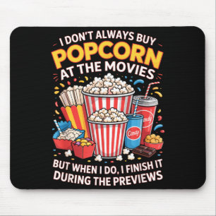 Tapis De Souris N'achetez pas de pop-corn film cinéma nourriture n