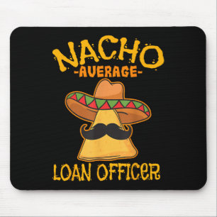 Tapis De Souris Nacho Agent de prêt moyen Originaire Cinco De May
