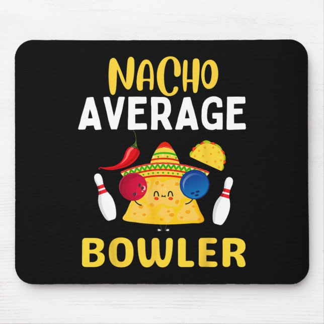Tapis De Souris Nacho Average Bowler Cinco De Mayo Bowling Mexicai (Devant)