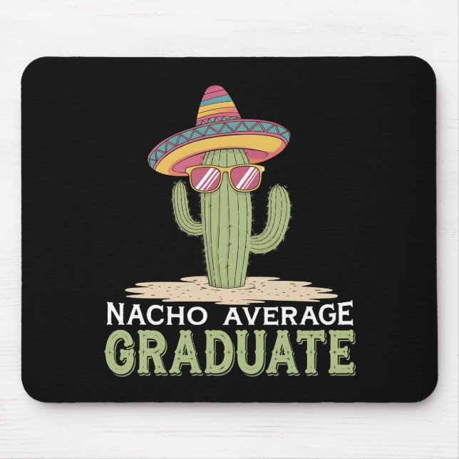Tapis De Souris Nacho Moyenne Graduate Cactus Graduation Mexicaine (Devant)