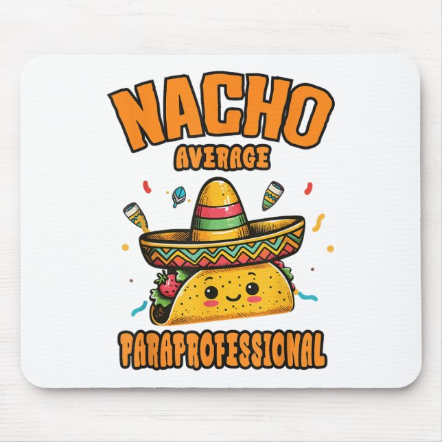 Tapis De Souris Nacho Moyenne Paraprofessionnelle Cinco De Mayo Dr (Devant)
