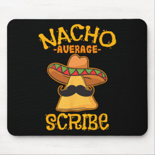 Tapis De Souris Nacho Moyenne Scribe Mexicaine Cinco De Mayo Fiest