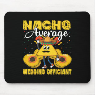 Tapis De Souris Nacho Officier Mariage Moyen Mexicain Cinco De M