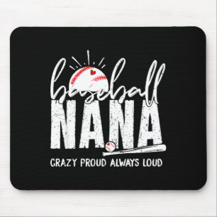 Tapis De Souris Nana de baseball folle fière bruyante drôle nana b