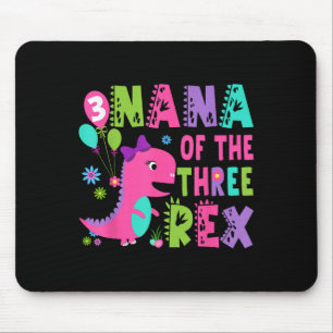 Tapis De Souris Nana Of The Three Rex Dinosaur T-rex 3e anniversai