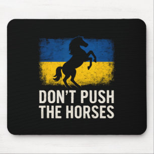 Tapis De Souris N'appuyez pas sur les chevaux - Drapeau ukrainien