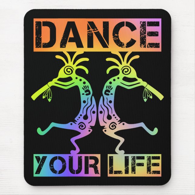 Tapis De Souris Native Americans Kokopelli - Dance Your Life 4 (Devant)