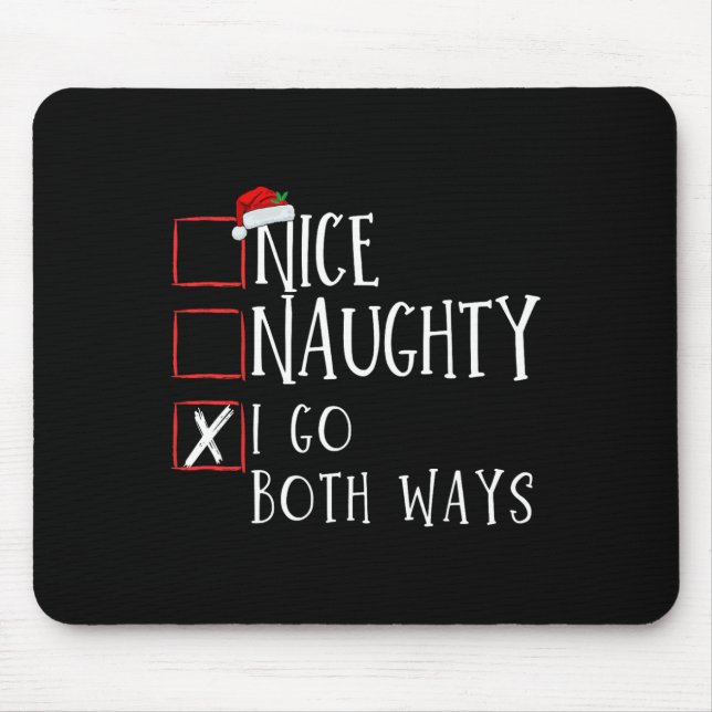 Tapis De Souris Naughty I Go Both (Devant)