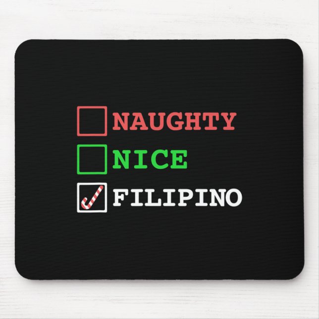 Tapis De Souris Naughty Nice Filipino Funny Noël Philippines (Devant)