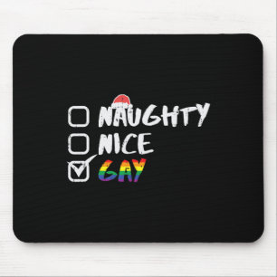 Tapis De Souris Naughty Nice Gay Rainbow Funny Gay pride Lgbt Chri