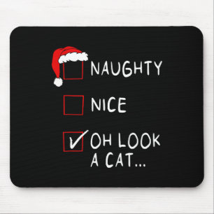 Tapis De Souris Naughty Nice Liste Oh Regardez Un Chat Xmas Hommes