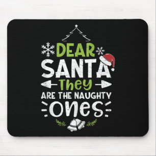 Tapis De Souris Naughty Ou Nice Cher Père Noël Ils Sont Naughty -