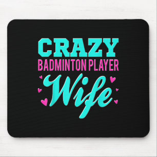 Tapis De Souris Navette femme du joueur de badminton fou