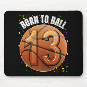Tapis De Souris Né Au Basketball 13e Anniversaire Ado Girls Boy Ki