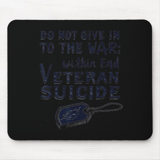 Tapis De Souris Ne cédez pas à la guerre intérieure - Vétéran de f (Devant)