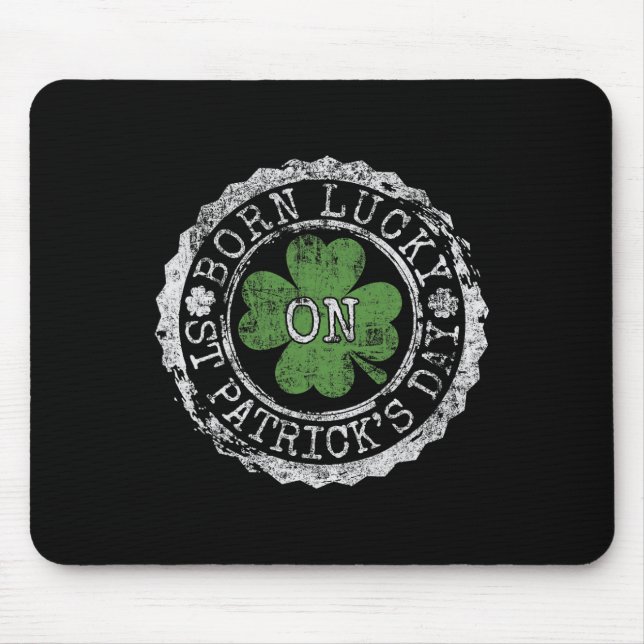 Tapis De Souris Né Chanceux le jour de la Saint-Patrick Trèfles ir (Devant)
