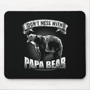 Tapis De Souris Ne Mess Avec Papa Ours Papa Camping Grizzly Campe