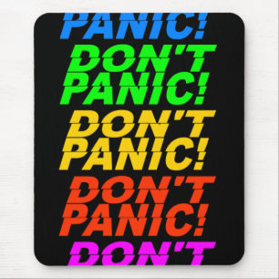 Tapis De Souris Ne paniquez pas ! mousepad