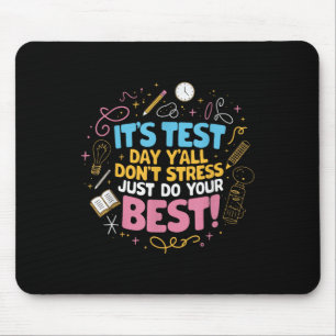 Tapis De Souris Ne Pas Stress Faites Votre Meilleur Test Motivatio