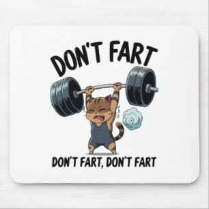 Tapis De Souris Ne Pète Pas Drôle Gym Fitness Chat Entraînement Ha