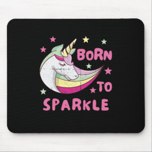 Tapis De Souris Né pour être une licorne étincelle magique