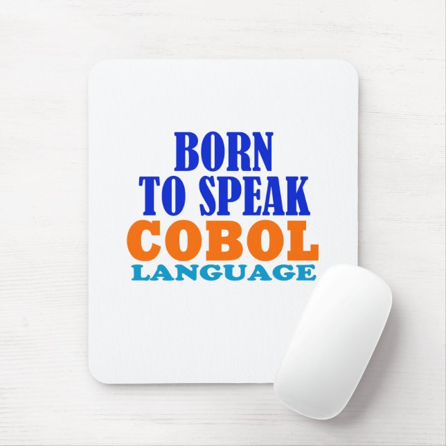 Tapis De Souris Né pour parler le langage Cobol (Avec souris)