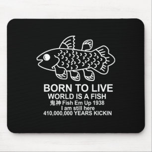 Tapis De Souris Né pour vivre Monde est un poisson Coelacanthe Poi