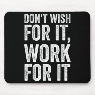 Tapis De Souris Ne Souhaitez Pas Travailler Pour Elle Motivationne