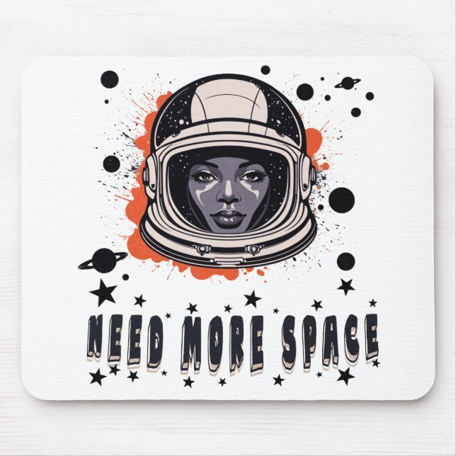 Tapis De Souris Need More Space Mouse Pad – Fun Cosmic Desk Access (Devant)