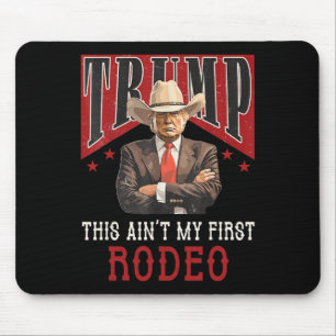 Tapis De Souris N'est pas ma première chemise de rodéo Western Cow