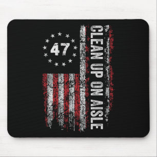 Tapis De Souris Nettoyage dans l'allée 47 Impeach 47 Anti Trump 86