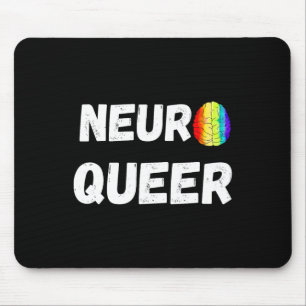 Tapis De Souris Neuro Queer ! Gay pride Lgbtq ! Autisti