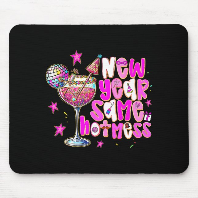 Tapis De Souris New Year Same Hot Mess Martini Tail New Year Women (Devant)
