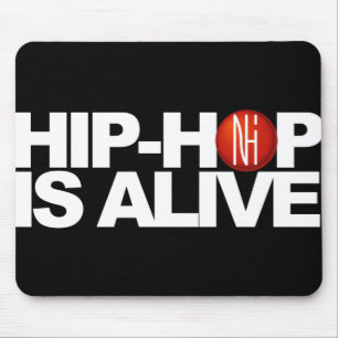 Tapis De Souris [NHI] Mousepad : LE HIP-HOP EST VIVANT
