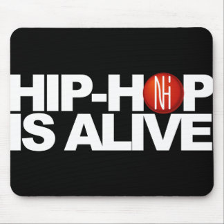 Tapis De Souris [NHI] Mousepad : LE HIP-HOP EST VIVANT