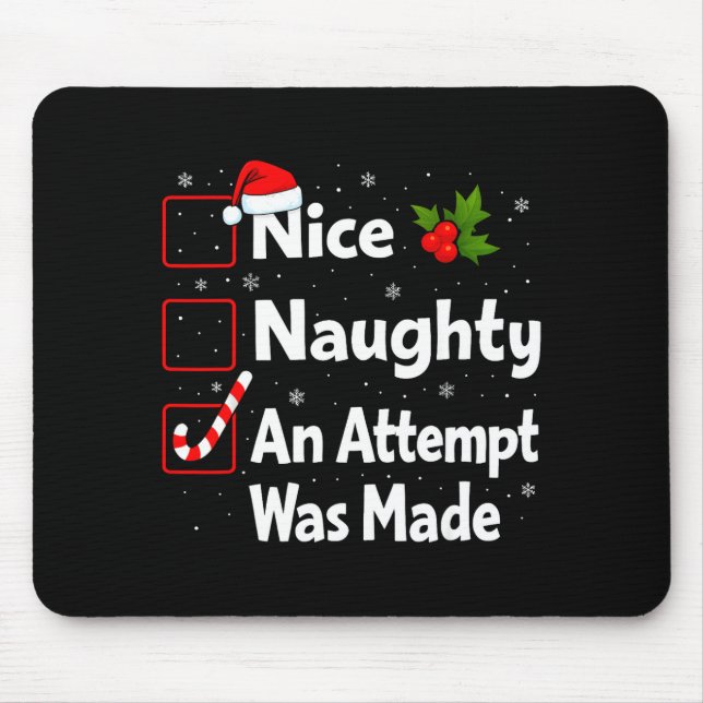 Tapis De Souris Nice Naughty An Attempt Was Made Christmas List Sa (Devant)