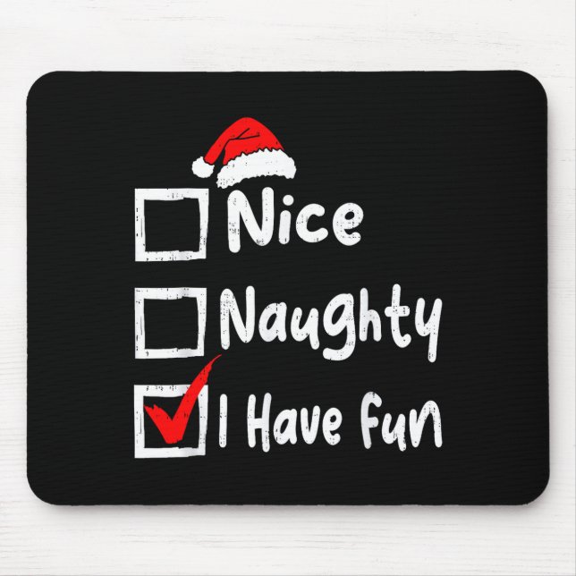 Tapis De Souris Nice Naughty I Have Fun Funny Christmas List Famil (Devant)