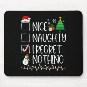Tapis De Souris Nice Naughty I Regret Nothing Liste de Noël Père N