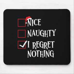 Tapis De Souris Nice Naughty I Regret Nothing Liste de Noël Père N