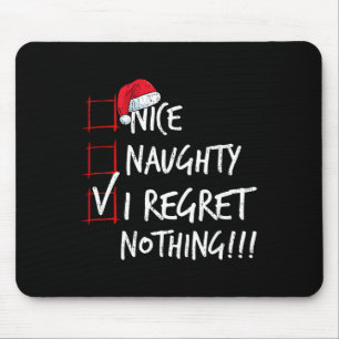 Tapis De Souris Nice Naughty I Regret Nothing Liste de Noël Père N