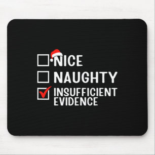 Tapis De Souris Nice Naughty Insuffisant Preuve Avocat Christma