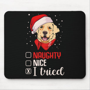 Tapis De Souris Nice Naughty J'Ai Essayé Golden Retriever Noël Pa