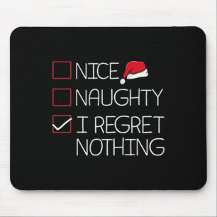 Tapis De Souris Nice Naughty Je Regrette Rien de Noël Pyjama Amusa