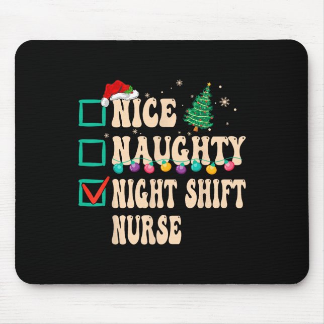 Tapis De Souris Nice Naughty Night Shift Nurse (Devant)